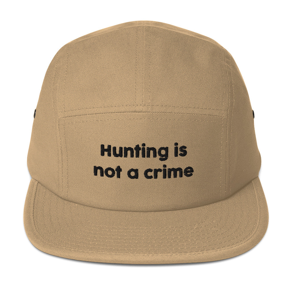 "Hunting is not a crime" Five Panel Cap